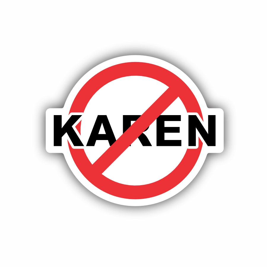 No Karen Allowed