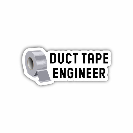 Duct Tape Engineer