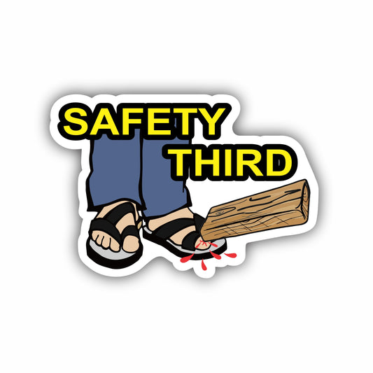 Safety Third Sticker Decal